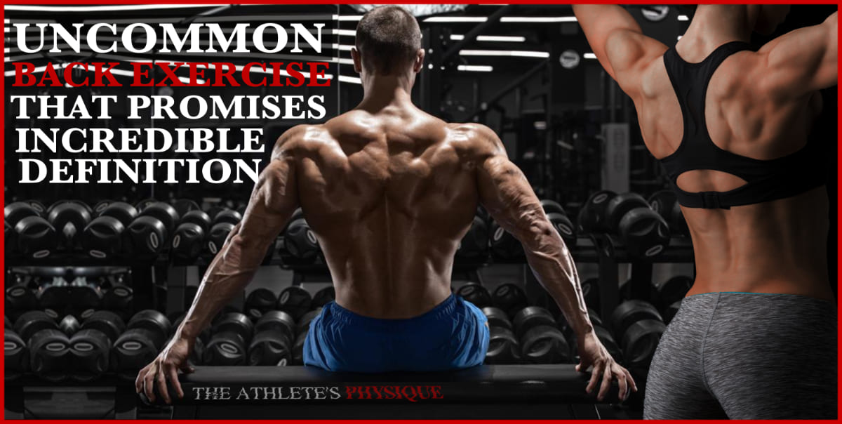 Uncommon-Back-Exercise-That-Delivers-Incredible-Definition