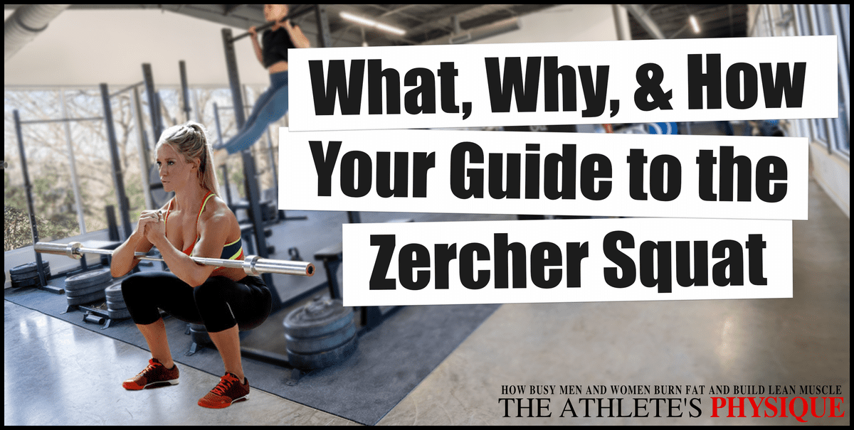 How to do the Zercher squat