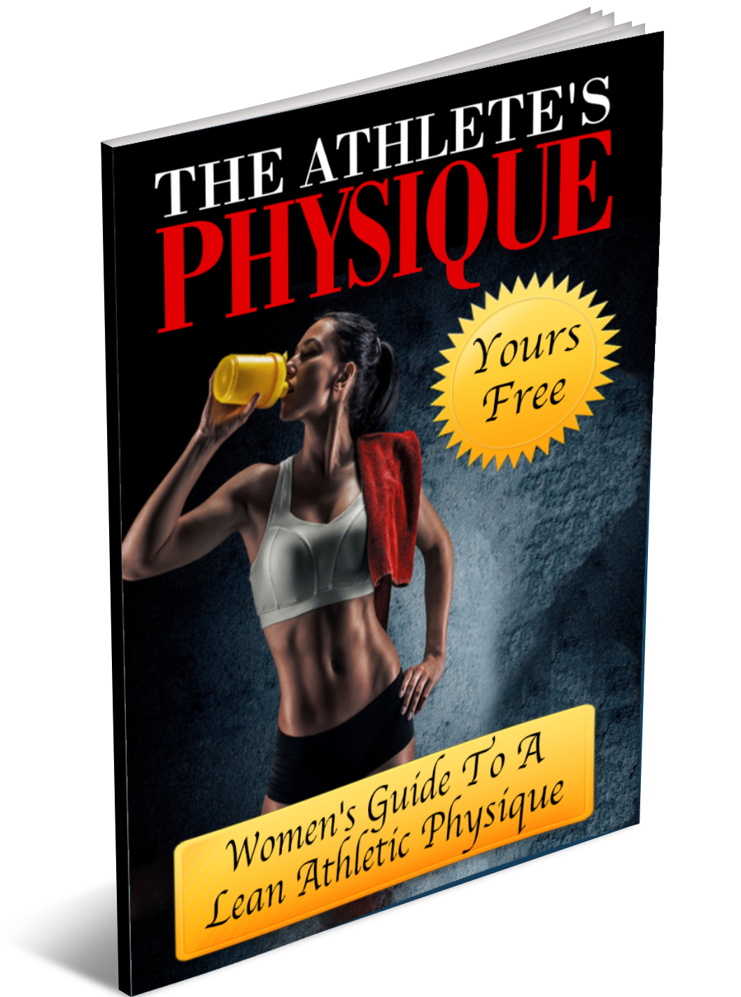 Women’s Guide To A Lean Athletic Physique